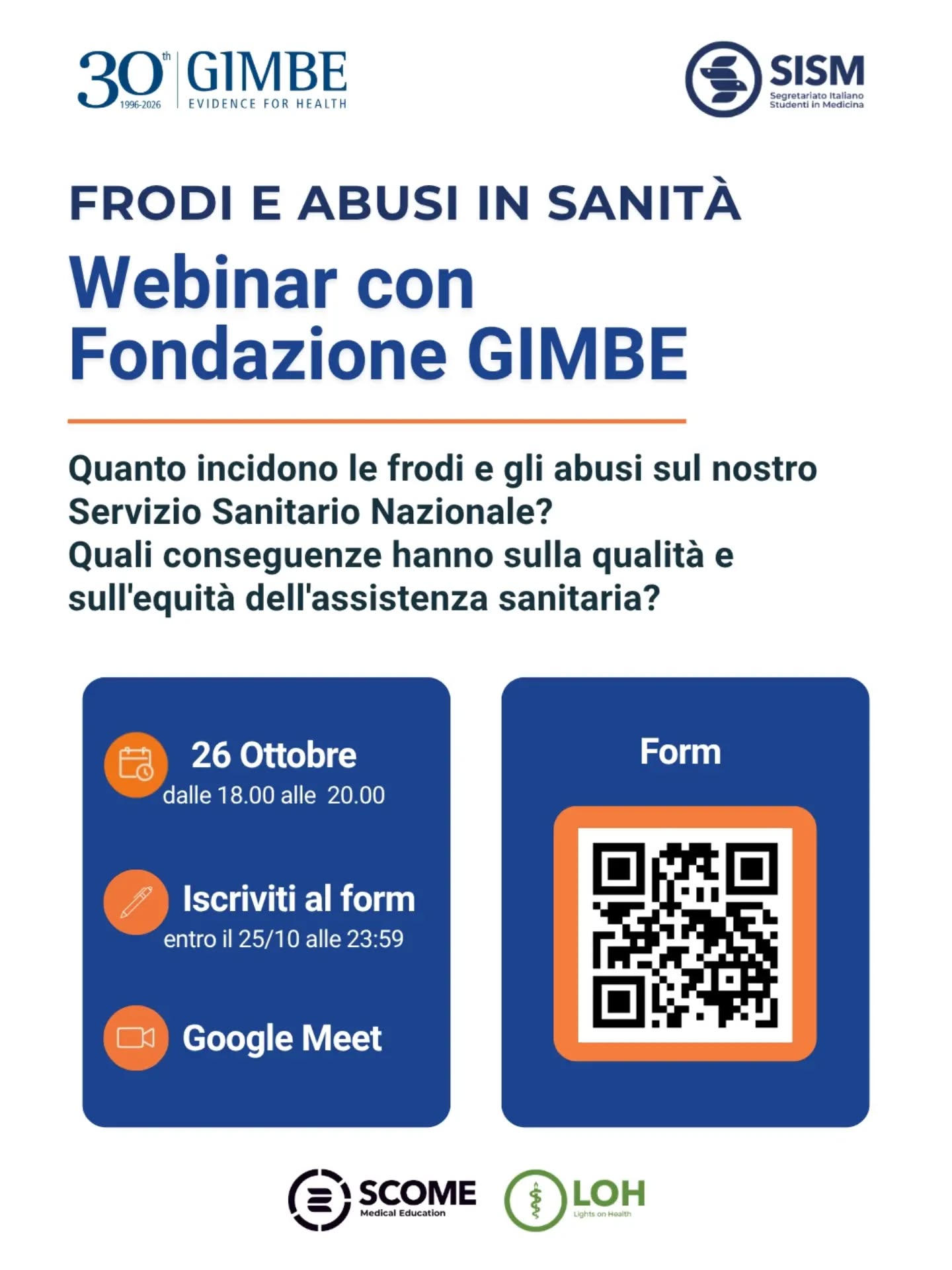 Le frodi e gli abusi in sanità rappresentano un fenomeno spesso poco conosciuto, ma con importanti ripercussioni sull'utilizzo delle risorse pubbliche, sulla sostenibilità del sistema sanitario e, in ultima analisi, sulla salute delle persone.

Partecipa al webinar con GIMBE per scoprire di più.

Scannerizza il QR o iscriviti al link in bio per ricevere il link, ti aspettiamo!